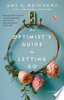 The_optimist_s_guide_to_letting_go