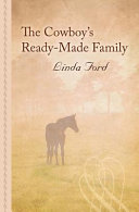 The_cowboy_s_ready-made_family