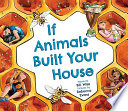 If_animals_built_your_house